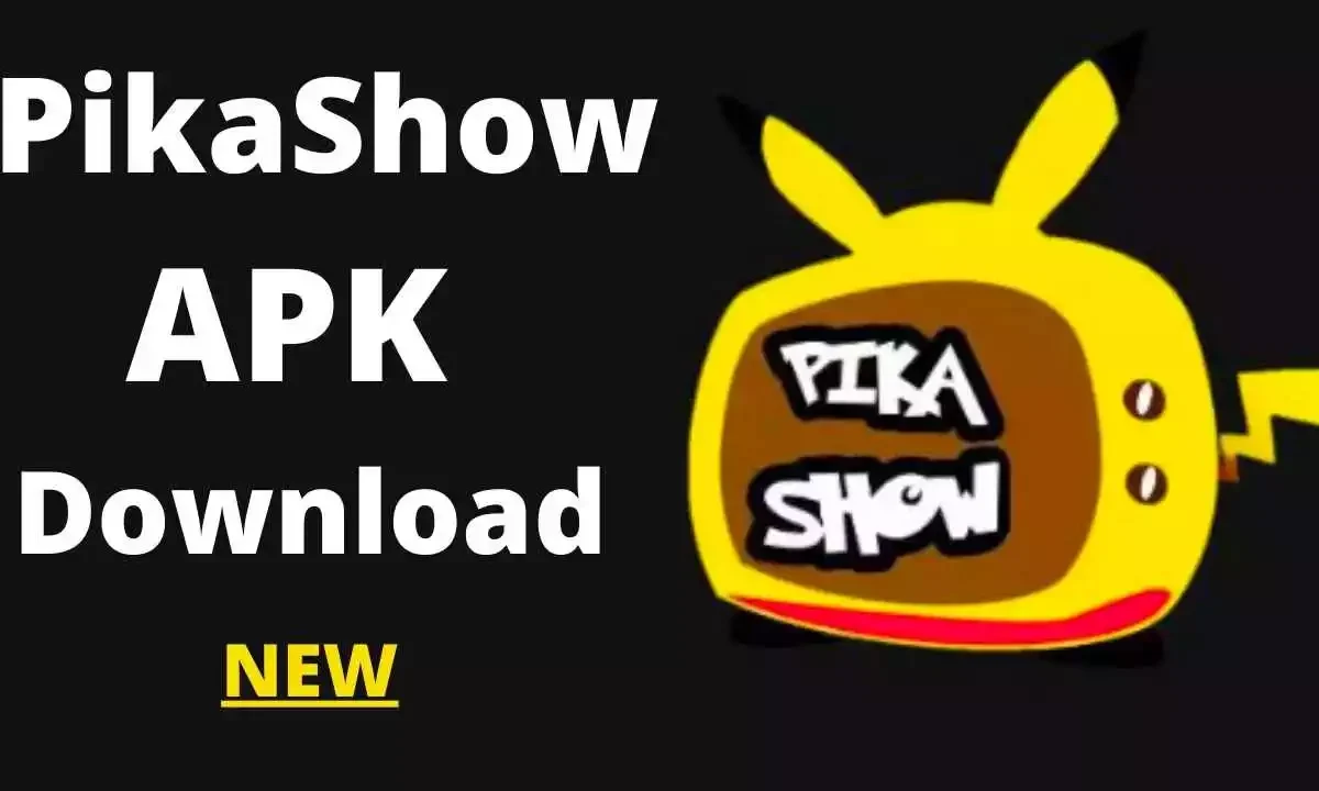 pikashow apk download Latest version 2023