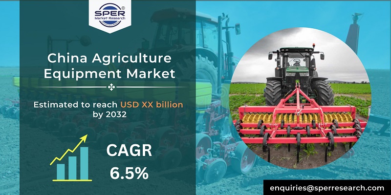 China Agriculture Equipment Market Growth and Share 2023, Surpass at a CAGR of 6.5%, Key Manufacturers and Forecast up to 2022-2032: SPER Market Research