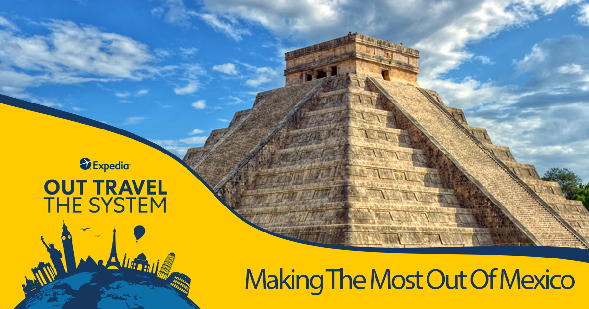 Expedia Mexico You’re One-Stop Travel Destination